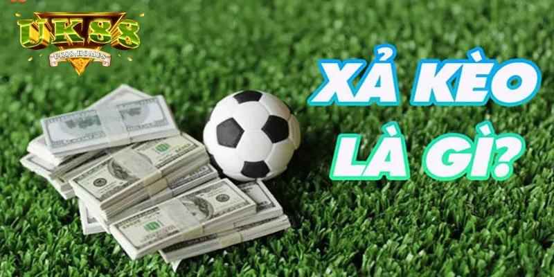 xả kèo là gì
